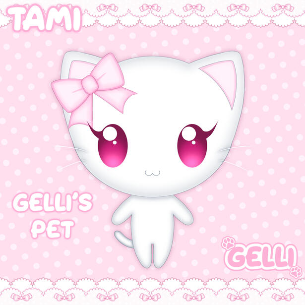 ♡ tami - gelli&#39;s pet :3 ♡